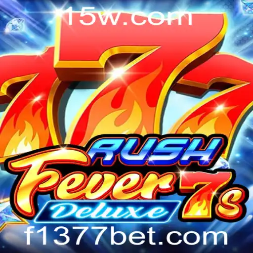 Explore o Novo RushFever7sDeluxe na Plataforma 1377bet