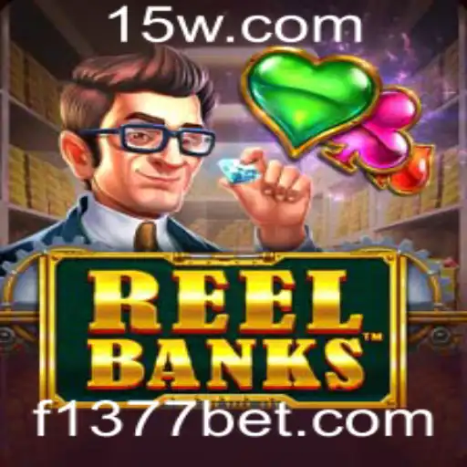 Descubra o Empolgante Mundo do Jogo ReelBanks no 1377bet