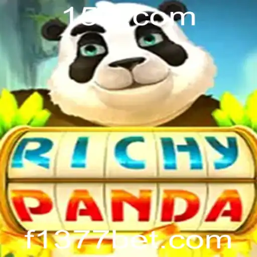 Descubra o Empolgante Mundo do Jogo RichyPanda com 1377bet